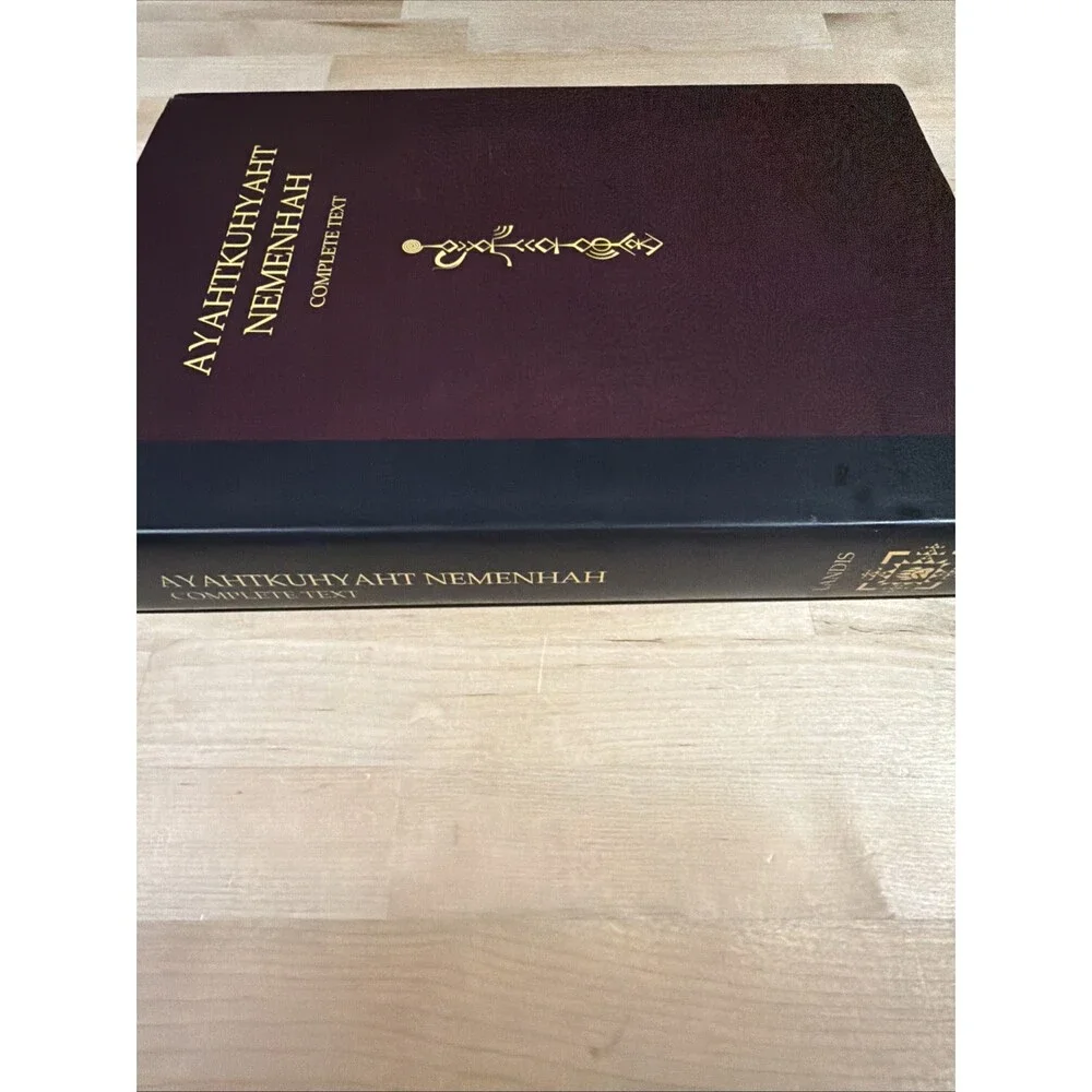 Ayahtkuhyaht Nemenhah Complete Text By Phillip Cloudpiler First Edition HC